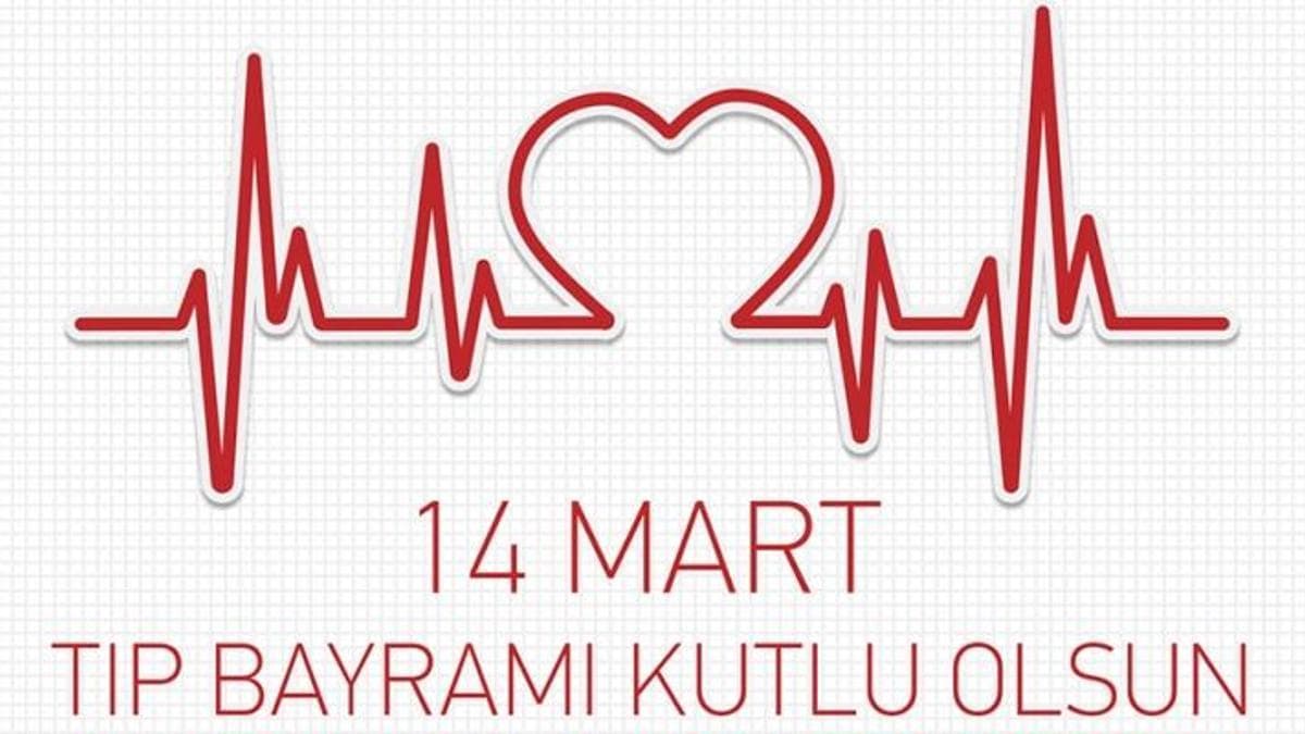 14 MART TIP BAYRAMI MESAJLARI, SÖZLERİ 2026! Doktora, sevgiliye, arkadaşa resimli, anlamlı Tıp Bayramı kutlama mesajları...