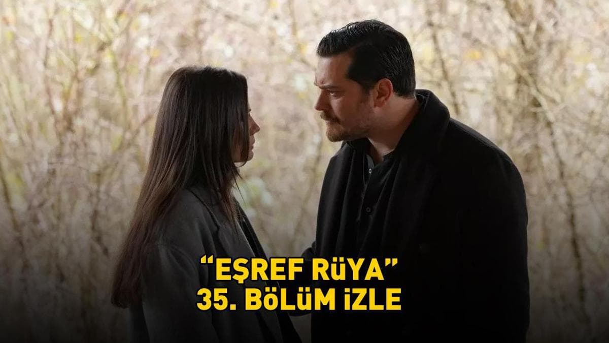 EŞREF RÜYA 35. BÖLÜM İZLE FULL HD TEK PARÇA | Kanal D Çağatay Ulusoy ve Demet Özdemir’li Eşref Rüya 35. bölüm izleme ekranı!
