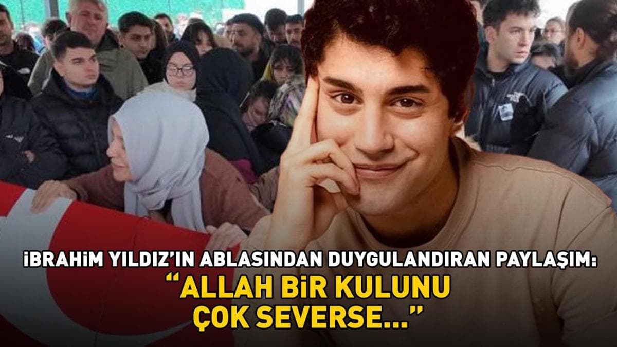 Mezarını paylaştı! İbrahim Yıldız’ın ablasından duygulandıran not: 'Allah bir kulunu çok severse...'