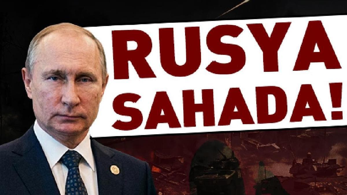 Ortalığı karıştıran iddia: RUSYA SAHADA!