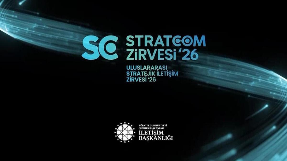 Stratcom Zirvesi İstanbul'da Başlıyor: 37 Ülkeden 159 Üst Düzey Katılımcı